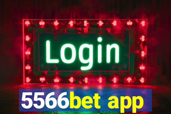 5566bet app